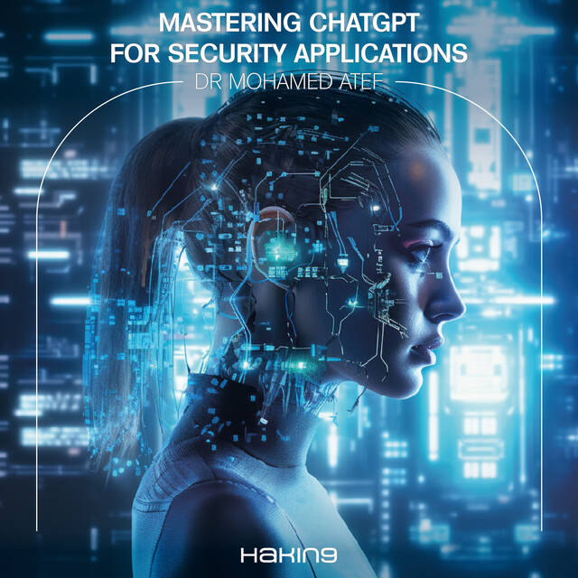 Mastering ChatGPT for Security Applications (W70)