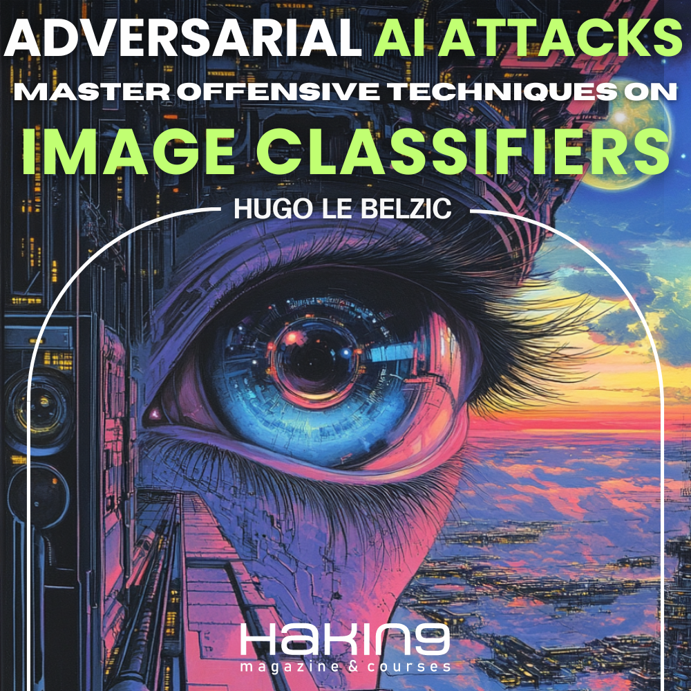 Adversarial AI Attacks: Master Offensive Techniques on Image Classifiers (W77)